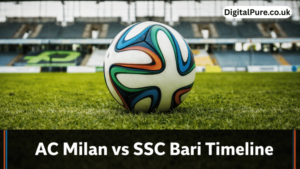 ac milan vs ssc bari timeline