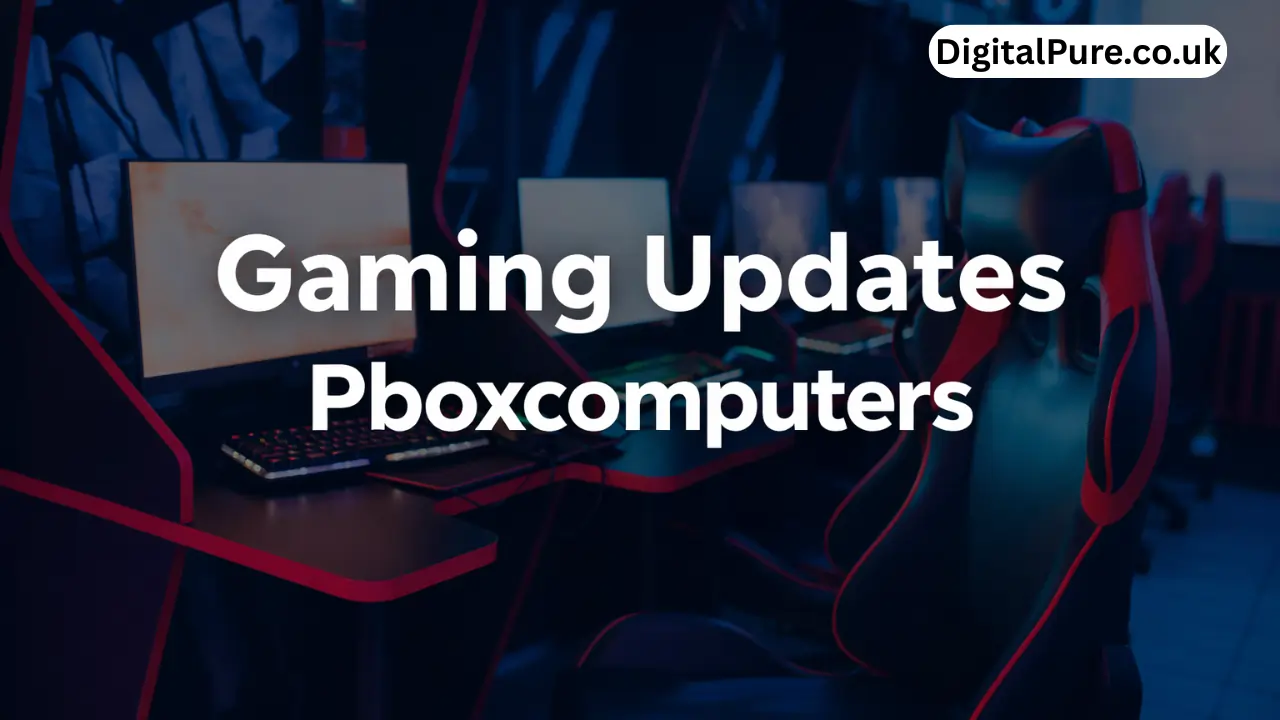 gaming updates pboxcomputers