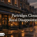 partridges closure royal disappointment