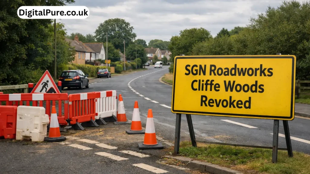 sgn roadworks cliffe woods revoked